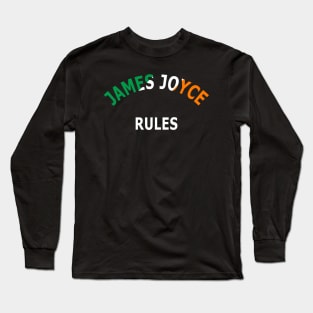 James Joyce Rules Long Sleeve T-Shirt